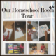 Our Homeschool Room Tour