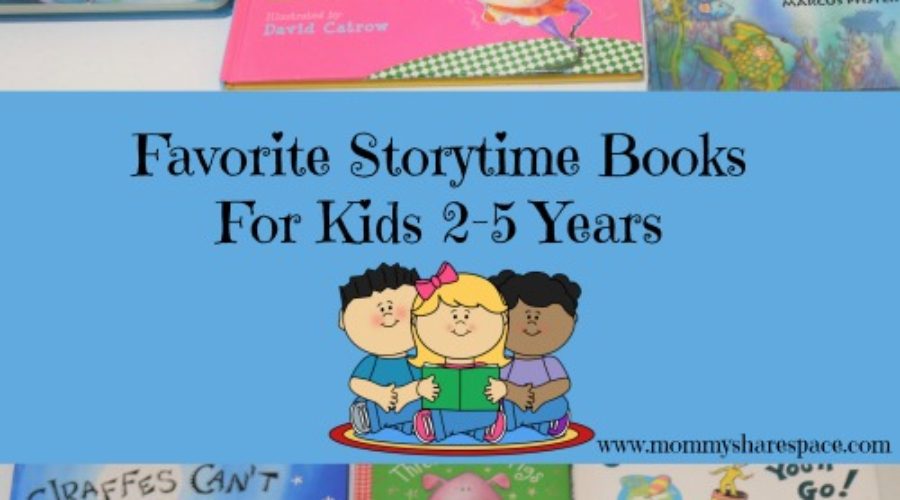 Favorite Storytime Books For Kids 2-5 Years