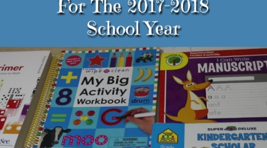 Our Kindergarten Homeschool Curriculum Choices For The 2017-2018 School Year